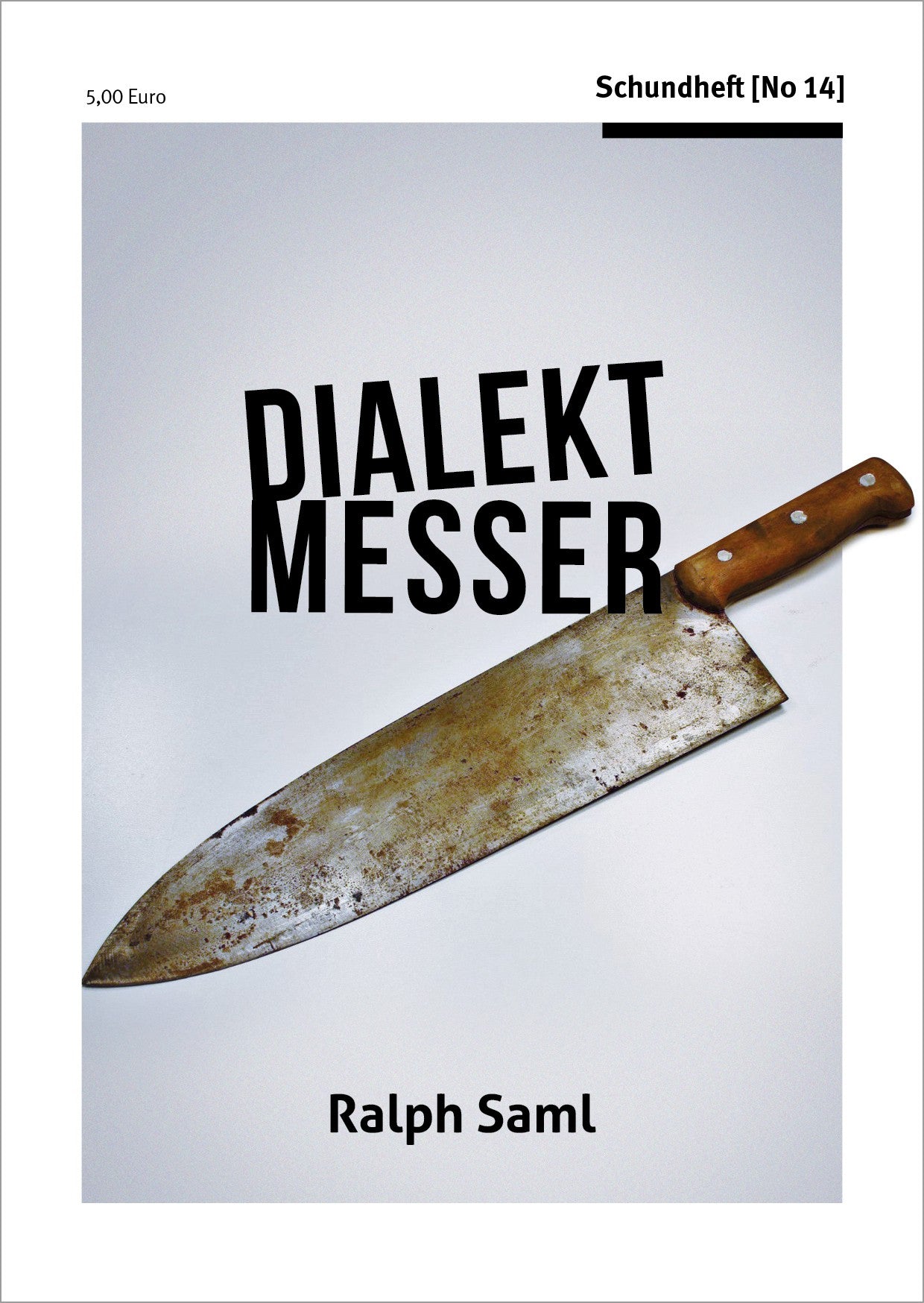 Schundheft No.14 Dialektmesser