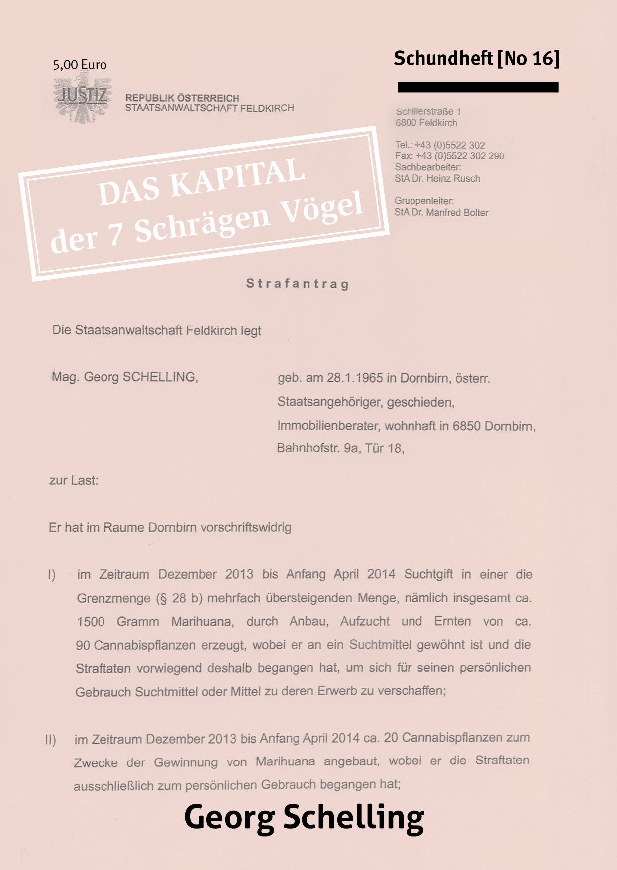 Schundheft No.16 Das Kapital der 7 Schrägen Vögel