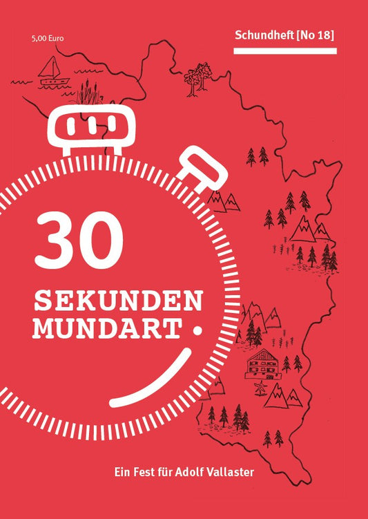 Schundheft No.18 "30 Sekunden Mundart"
