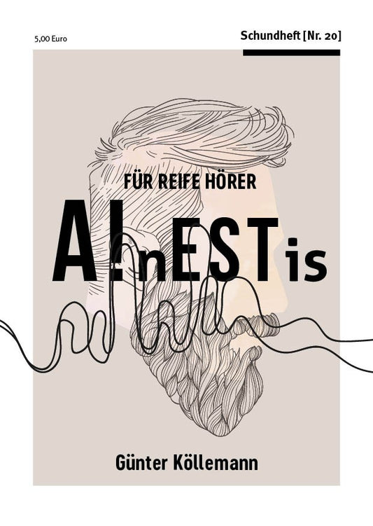 Schundheft No. 20 "A!nESTis"