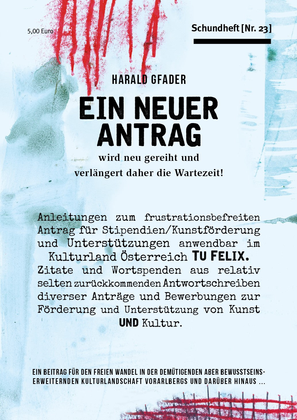 Schundheft Nr. 23 "Ein neuer Antrag..."