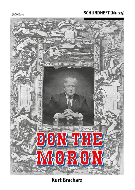 Schundheft Nr. 24 "Don the Moron"