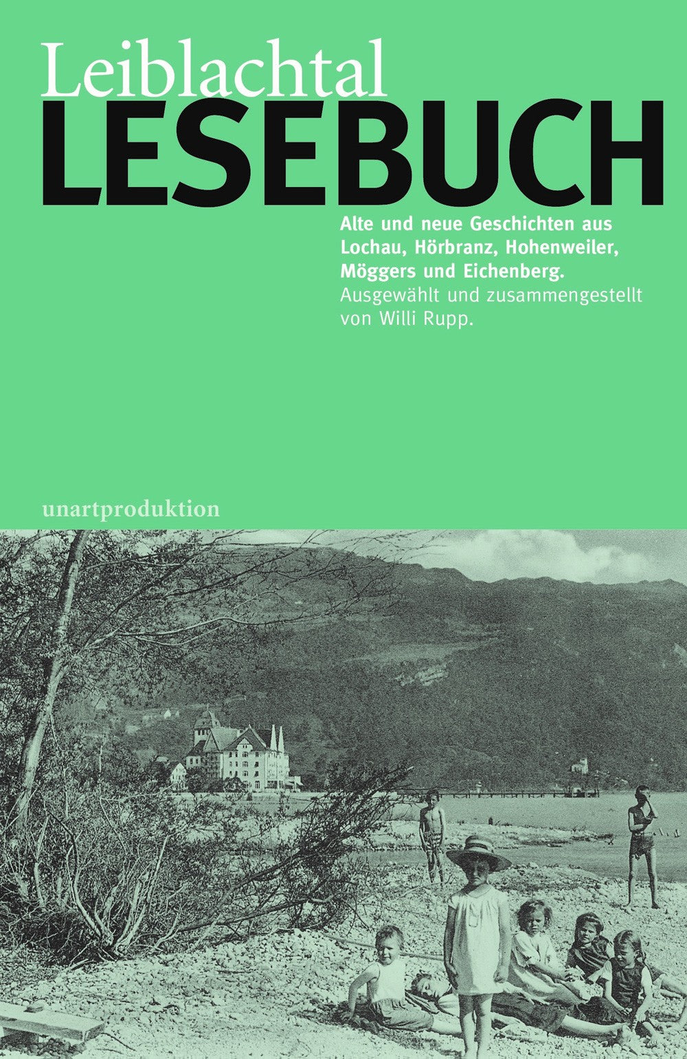 Leiblachtal Lesebuch