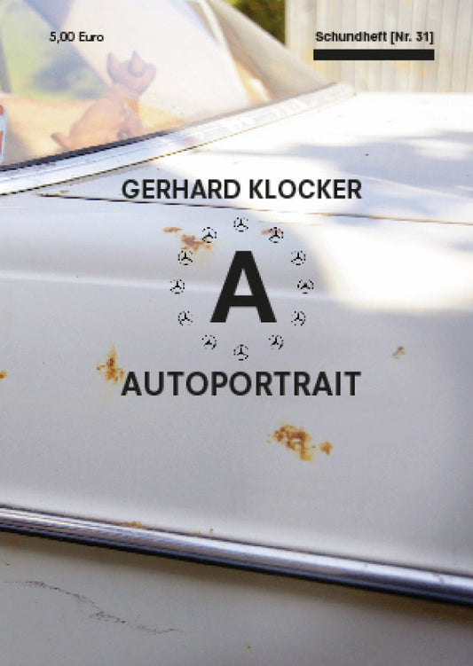 Schundheft Nr. 31 AUTOPORTRAIT