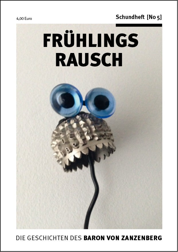 Schundheft No. 05 Frühlingsrausch