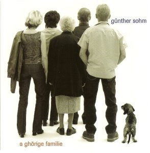 Sohm, Günther "A ghörige Familie" CD