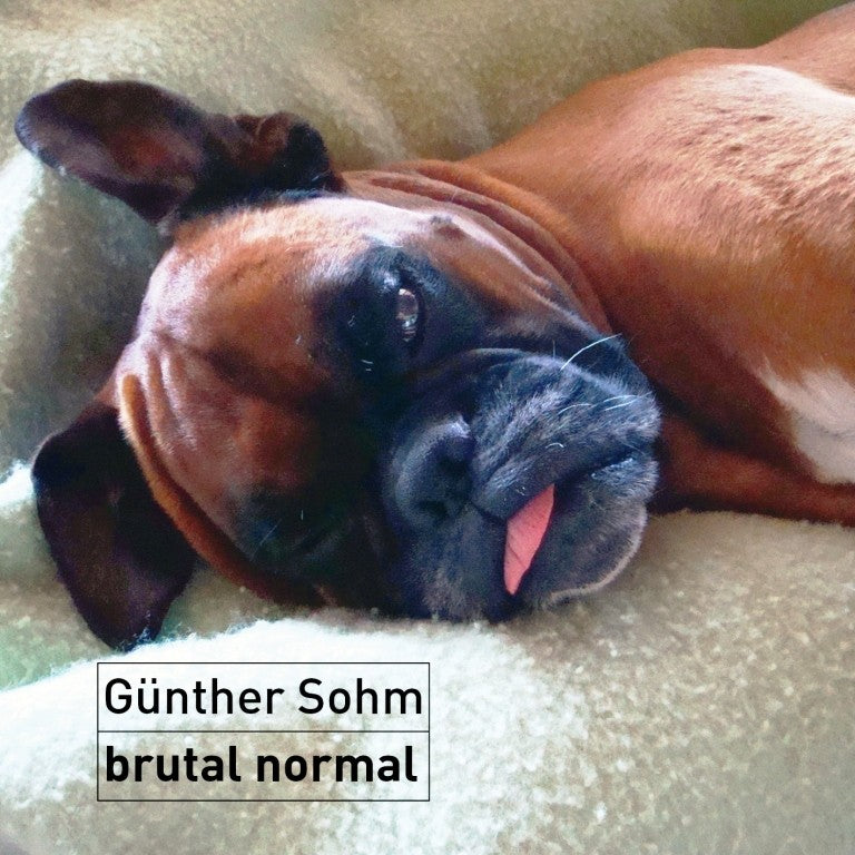Sohm, Günther "brutal normal" CD