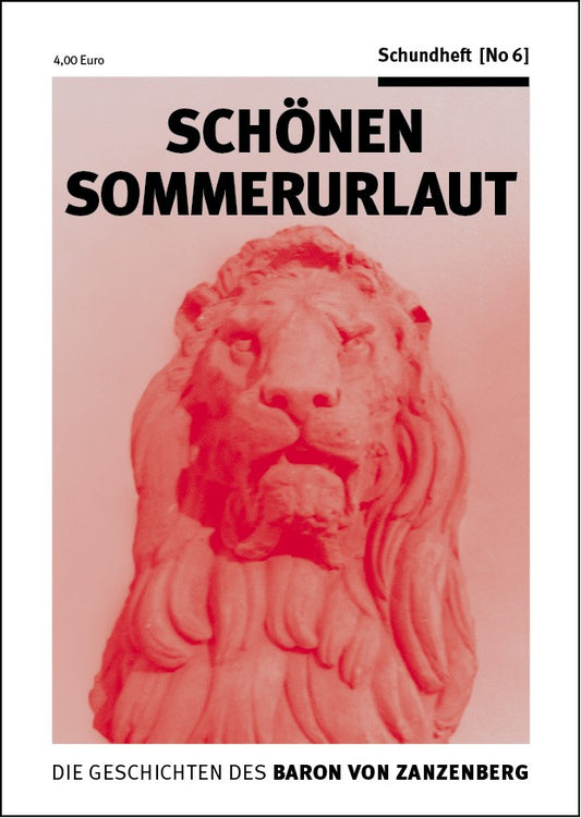 Schundheft No. 06 Schönen Sommerurlaut