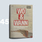 Schundheft Nr. 45 WO & WANN